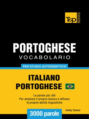 cover image of Vocabolario Italiano-Portoghese Brasiliano per Studio Autodidattico